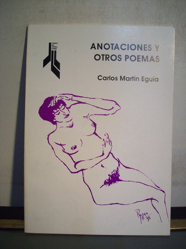 Adp Anotaciones Y Otros Poemas Carlos Eguia /ed Tierra Firme