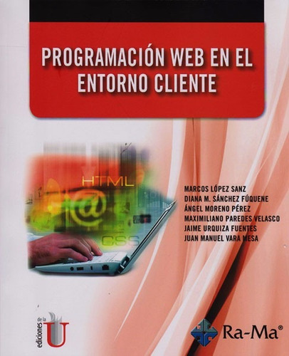 Programación Web En El Entorno Cliente / Ediciones De La U