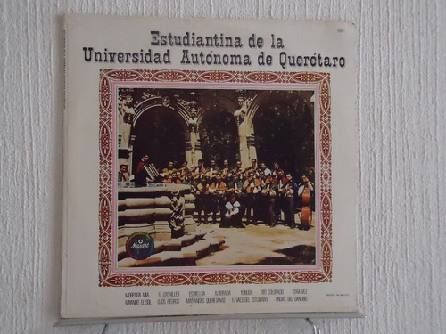 Estudiantina De La Universidad Autonoma De Querétaro