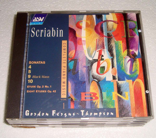 Fergus Thompson Scriabin Complet Piano 1 Sonatas 4/5/9/10 Cd