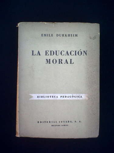 La Educacion Moral Emile Durkheim