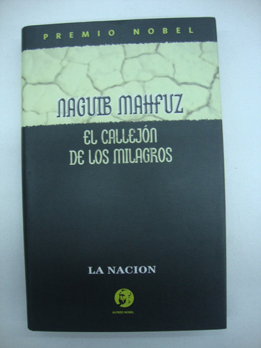 El Callejon De Los Milagros - Naguib Mahfuz