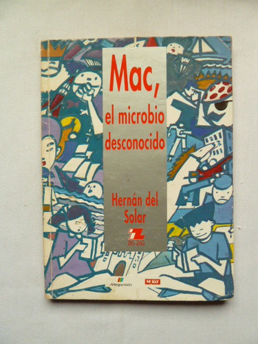 Libro Mac El Microbio Desconocido