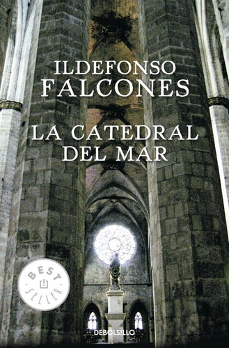 Catedral Del Mar / Ildefonso Falcones (envíos)