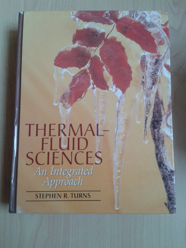 Libro De Termofluidos: Thermal-fluid Sciences - Turns