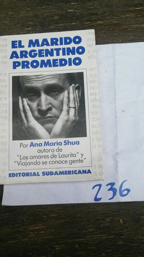 El Marido Argentino Promedio - Ana Maria Shua