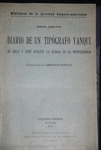 Diario Viaje Topografo Yanqui Chile 1919