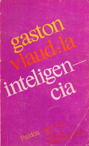 Gaston Viaud - La Inteligencia - Paidos