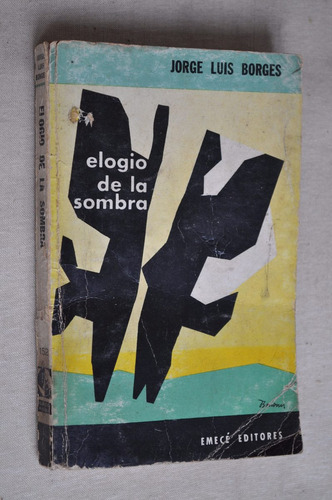 Jorge Luis Borges Elogio Sombra Emece Piragua 1969 Bonomi