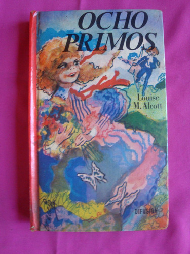 Ocho Primos - Louise M. Alcott - Ilustraciones Breccia