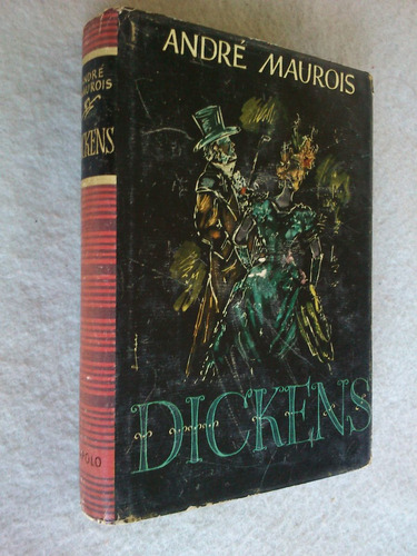 Dickens - André Maurois