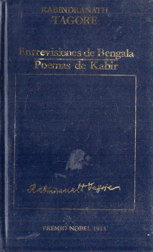 Rabindranath Tagore - Entrevisiones De Bengala - Poemas