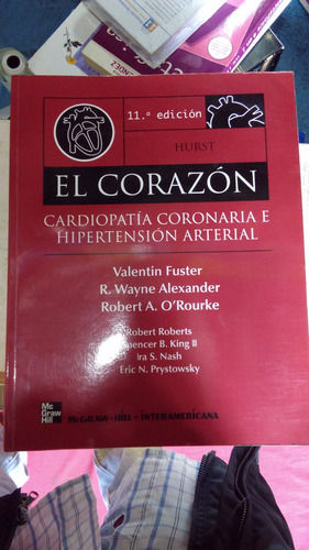 El Corazon Hurts Manual De Cardiologia Edicion 11a