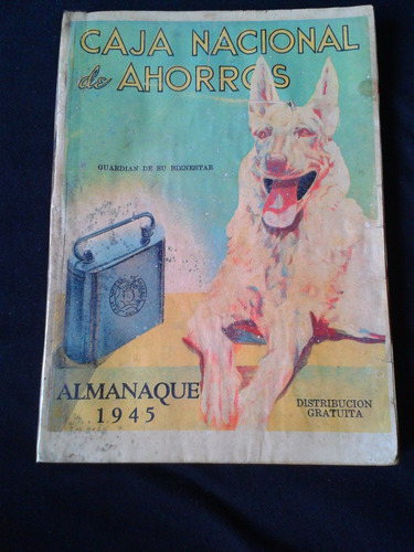 Almanaque 1945 Caja Nacional De Ahorro