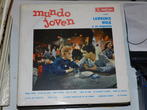 Vinilo 1558 - Mundo Joven - Lawrence Welk  Y Orq.