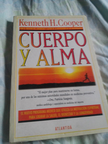 Cuerpo Y Alma. Kenneth Cooper Envios Mdq Ed Atlantida