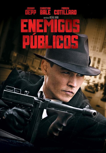 Enemigos Publicos Public Enemies (2009) Dir: Michael Mann (Usado)