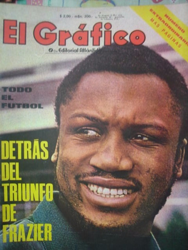 El Grafico 2683 Joe Frazier Gana A Cassius Clay