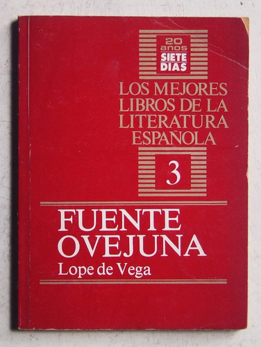 Fuenteovejuna / Lope De Vega (ed Siete Días 1987)