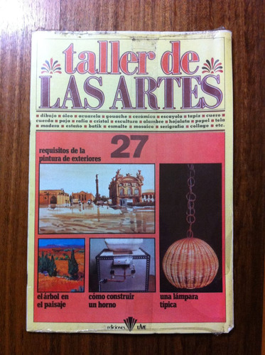 Fasciculo Antiguo Taller De Las Artes Nº 27 - Año 1980
