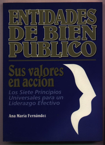 Entidades De Bien Público. Ana Fernández (marketing)