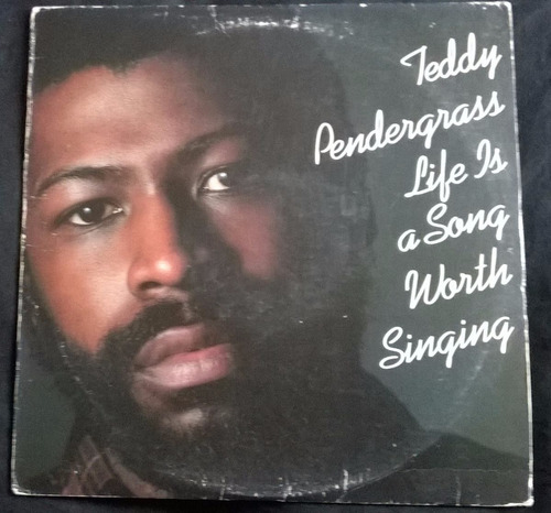 Vinilo Teddy Pendergrass Life Is A Song Worth Singing
