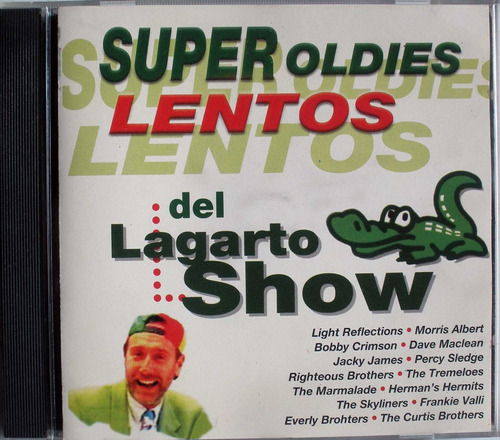 Super Oldies Del Lagarto Show - Cd Nacional - Fat Boy Slim