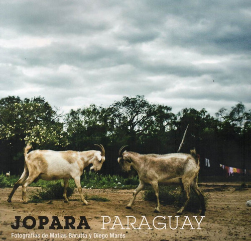 Jopara Paraguay  Fotografías Barruta Marés (na)