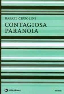 Contagiosa Paranoia De Rafael Cippollini