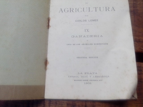 Libro Antiguo Curso Ilustrado De Agricultura 1905 Ganaderia