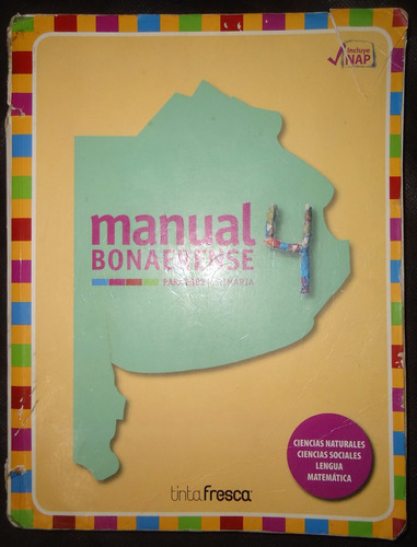 Manual Bonaerense 4 - Egb 2 Primaria - Tinta Fresca-