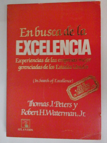 En Busca De La Excelencia - Tomas J. Peters & Waterman