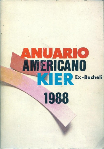 Anuario Americano Kier Ex Bucheli 1988 - Vv Aa - Esoterismo