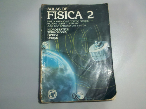 Aulas De Física 2 - Hidrostática, Termologia, Óptica, Ondas