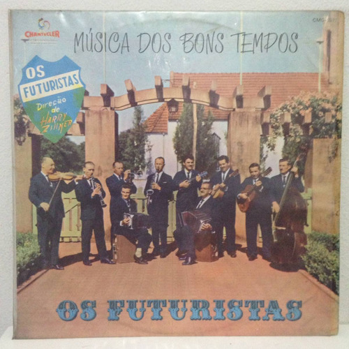 Lp Os Futuristas (musica Dos Bons Tempos)