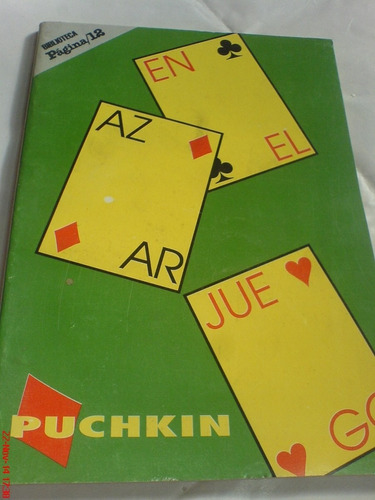 Azar En El Juego Y Otros Relatos - Alexander Pushkin