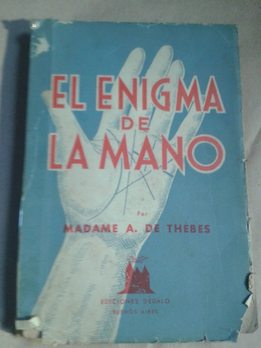 El Enigma De La Mano Madame A. De Thebes Envios C19