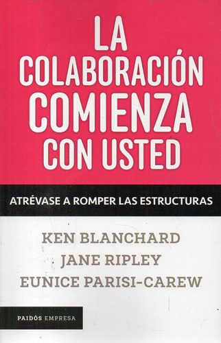 Blanchard Ripley - La Colaboracion Comienza Con Usted