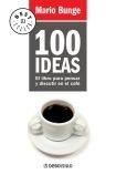 100 Ideas El Libro Para Pensar Y Discutir En El Café-bunge