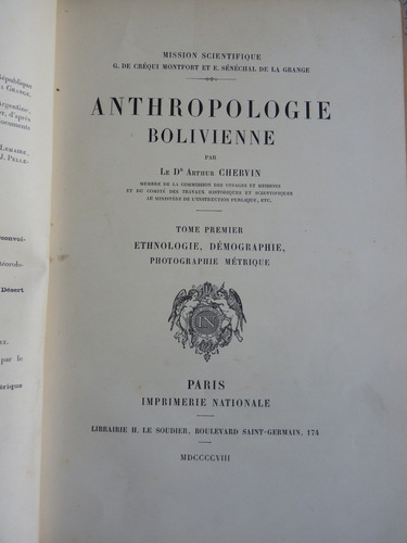 Chervin, A. Dr. Anthropologie Bolivienne. 1908 3 Vol.