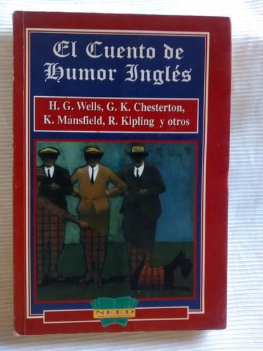 El Cuento De Humor Ingles Wells Chesterton Negocios Ed.