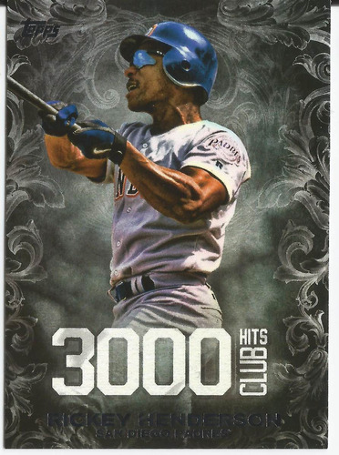 2016 Topps Update Series 3000 Hits Club.rickey Henderson