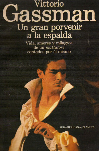 Un Gran Porvenir A La Espalda De Vittorio Gassman