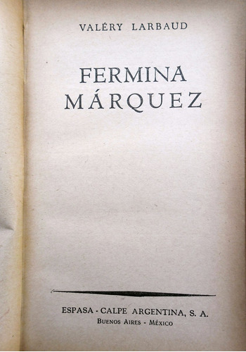 Fermina Márquez - Valéry Larbaud - 1938