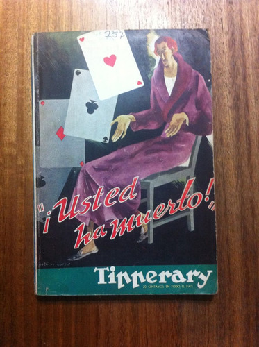 Usted Ha Muerto- Wilson Mizner - Revista Tipperary  Año 1937