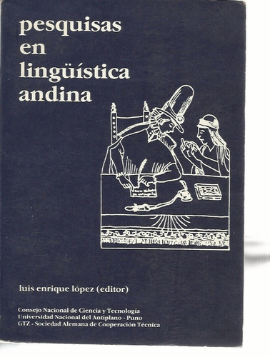 Pesquisas En Linguistica Andina