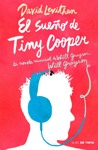 El Sueño De Tiny Cooper - David Levithan