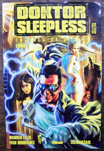 Doktor Sleepless * Maquinas De Deseo * Warren Ellis *