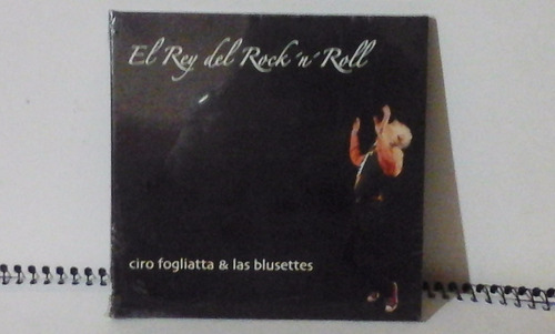 Ciro Fogliatta*cd*el Rey Del Rock N Roll*nuevo/cerrado