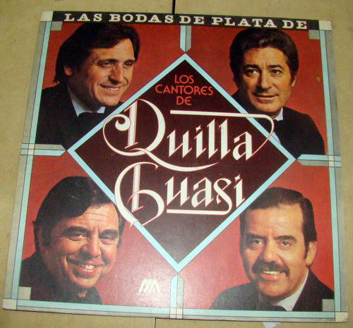 Los Cantores De Quilla Huasi Las Bodas De Plata Lp Argentino